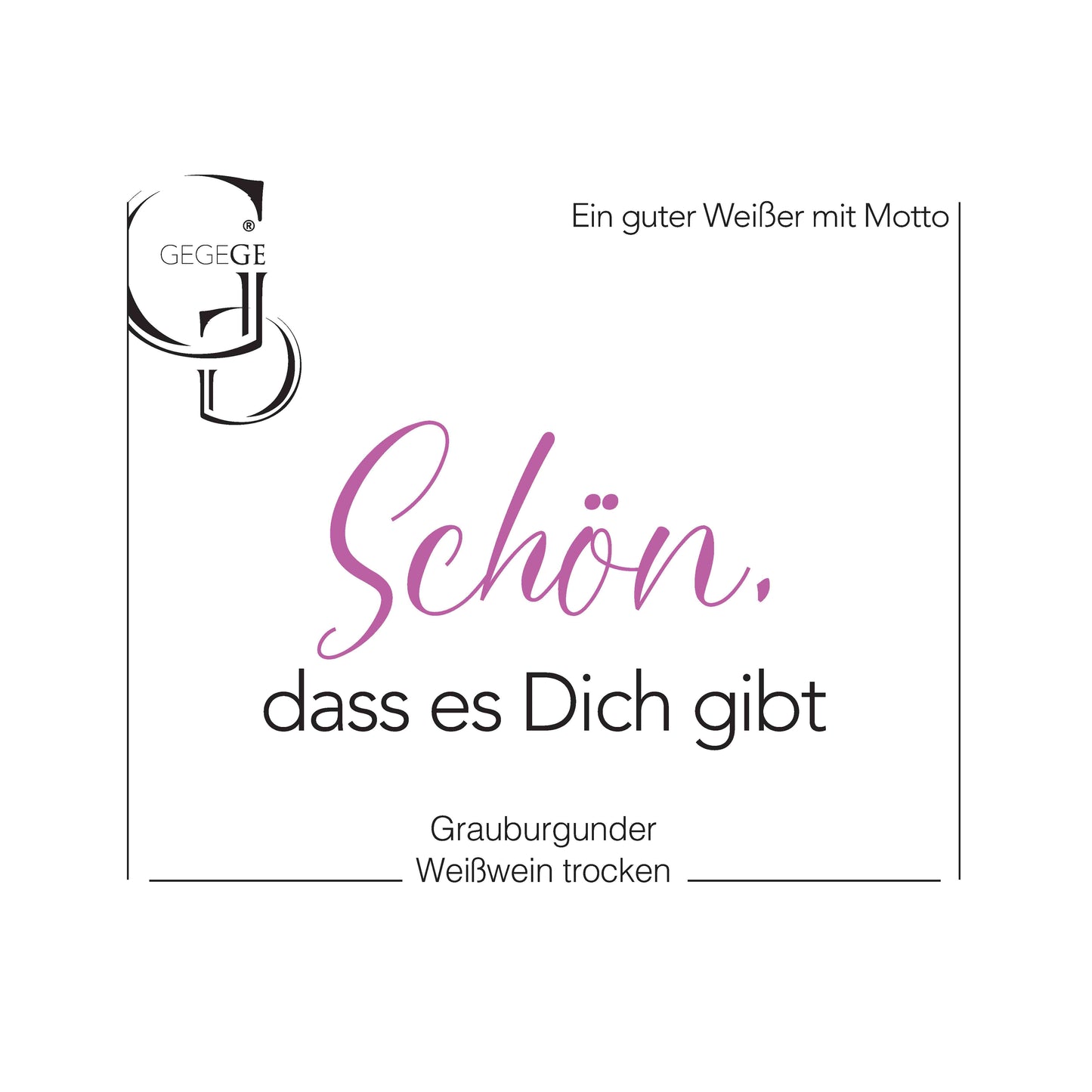 Schön, dass es dich gibt – Grauburgunder Bio-Weißwein trocken 2022 (0,75 l)