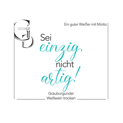 Sei einzig, nicht artig! – Grauburgunder Bio-Weißwein trocken 2022 (0,75 l)
